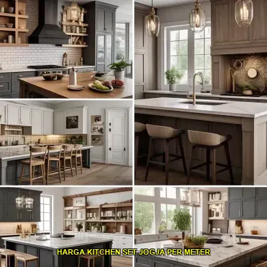 Menemukan Harga Kitchen Set Jogja Per Meter di Sentra Mebel